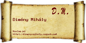 Dimény Mihály névjegykártya
